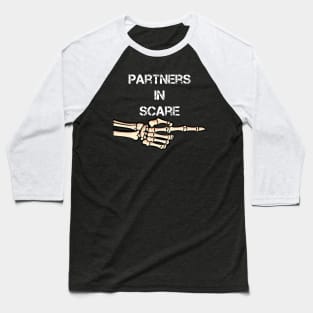 Partners In Scare Funny Skeleton Arm Pointing Couple Halloween Baseball T-Shirt